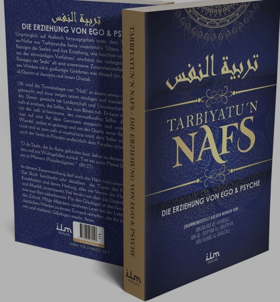 Tarbiyatun Nafs - Das Reinigen der Seele