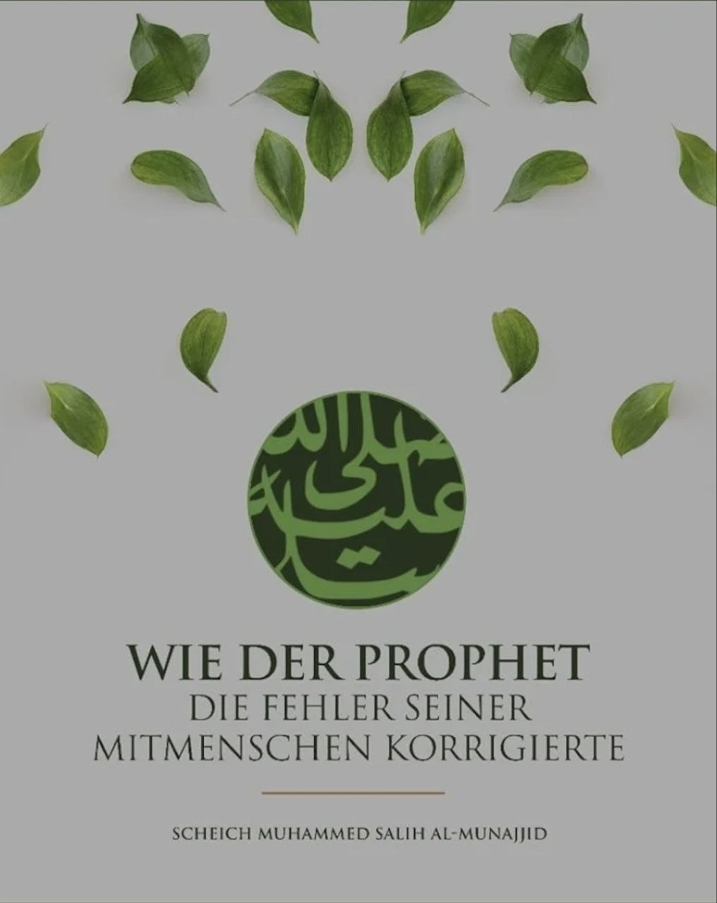 Wie der Prophet ﷺ die Fehler seiner Mitmenschen korrigierte
