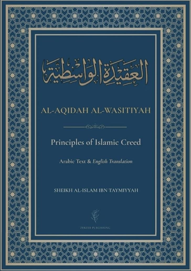 Al-Aqidah Al-Wasitiyah: Principles of Islamic Creed