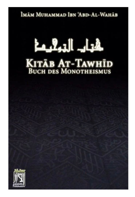 Kitab At Tawhid - Buch des Monotheismus