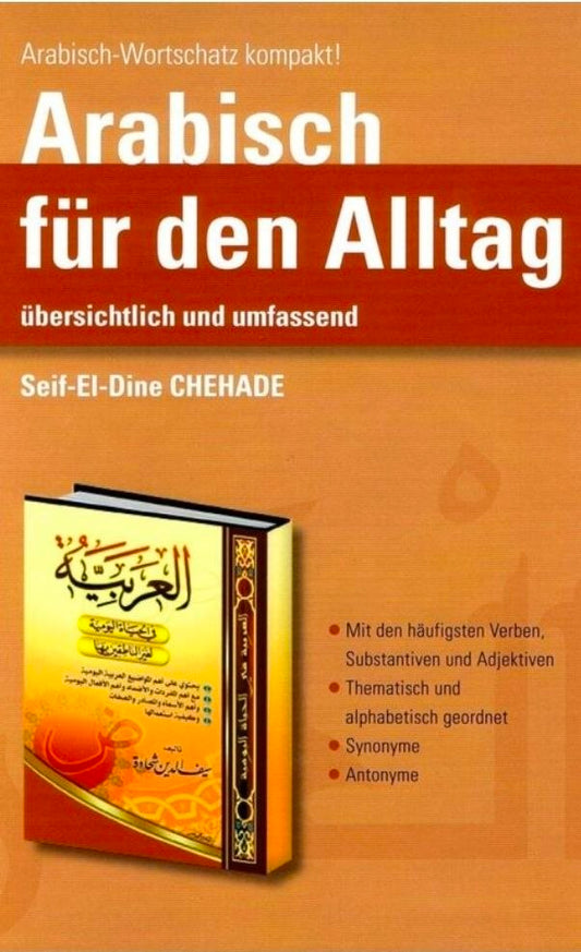 Arabisch für den Alltag - übersichtlich und umfassend