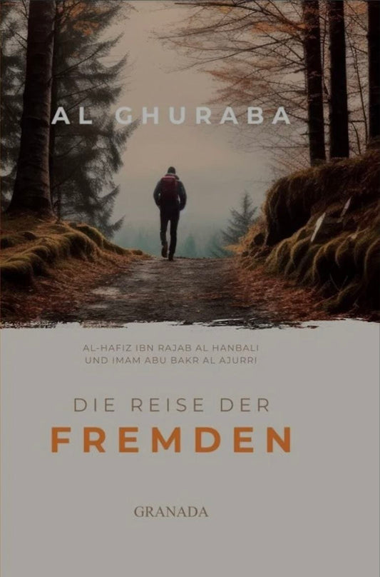Al-Ghuruba - Die Reise der Fremden