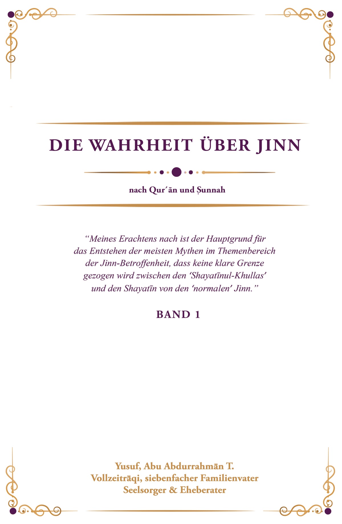 Die Wahrheit über Jinn, Band 1
