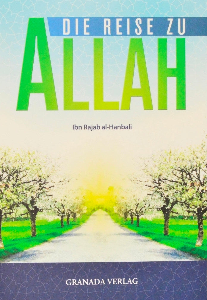 Die Reise zu Allah